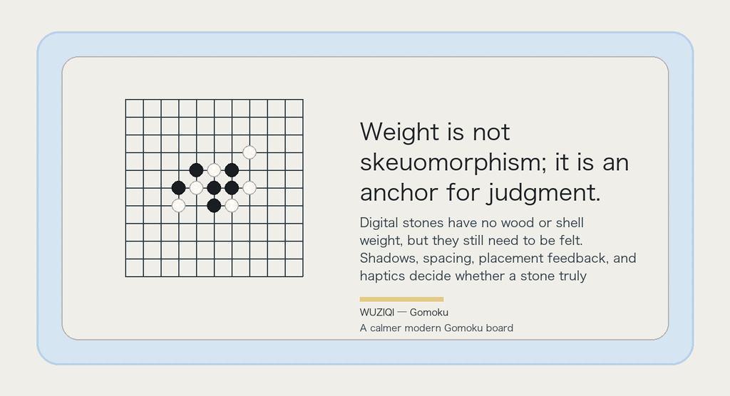 Weight is not skeuomorphism; it is an anchor for judgment.